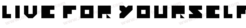 live for yourself字体转换